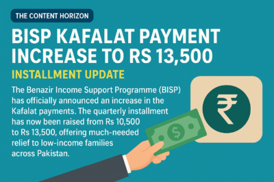 BISP Kafalat Payment Increase to Rs 13,500 | Installment Update