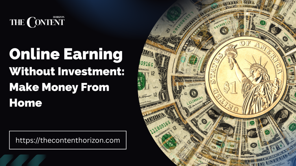 online earning without investment