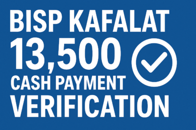 BISP Kafalat 13,500 Cash Payment Verification: A Complete Guide